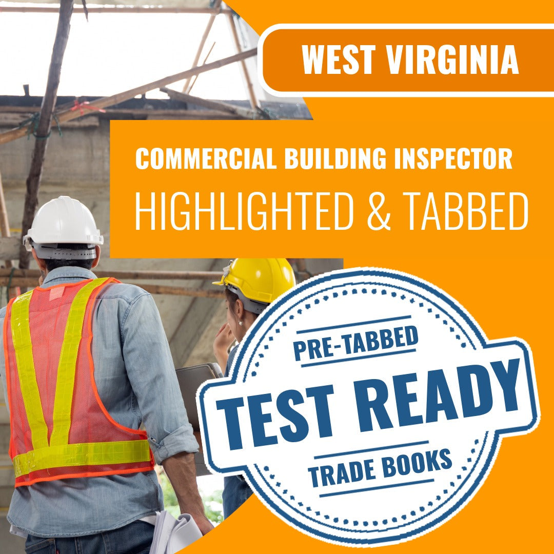 West Virginia Commercial Building Inspector (ICC - B2) Highlighted & Tabbed Book Package