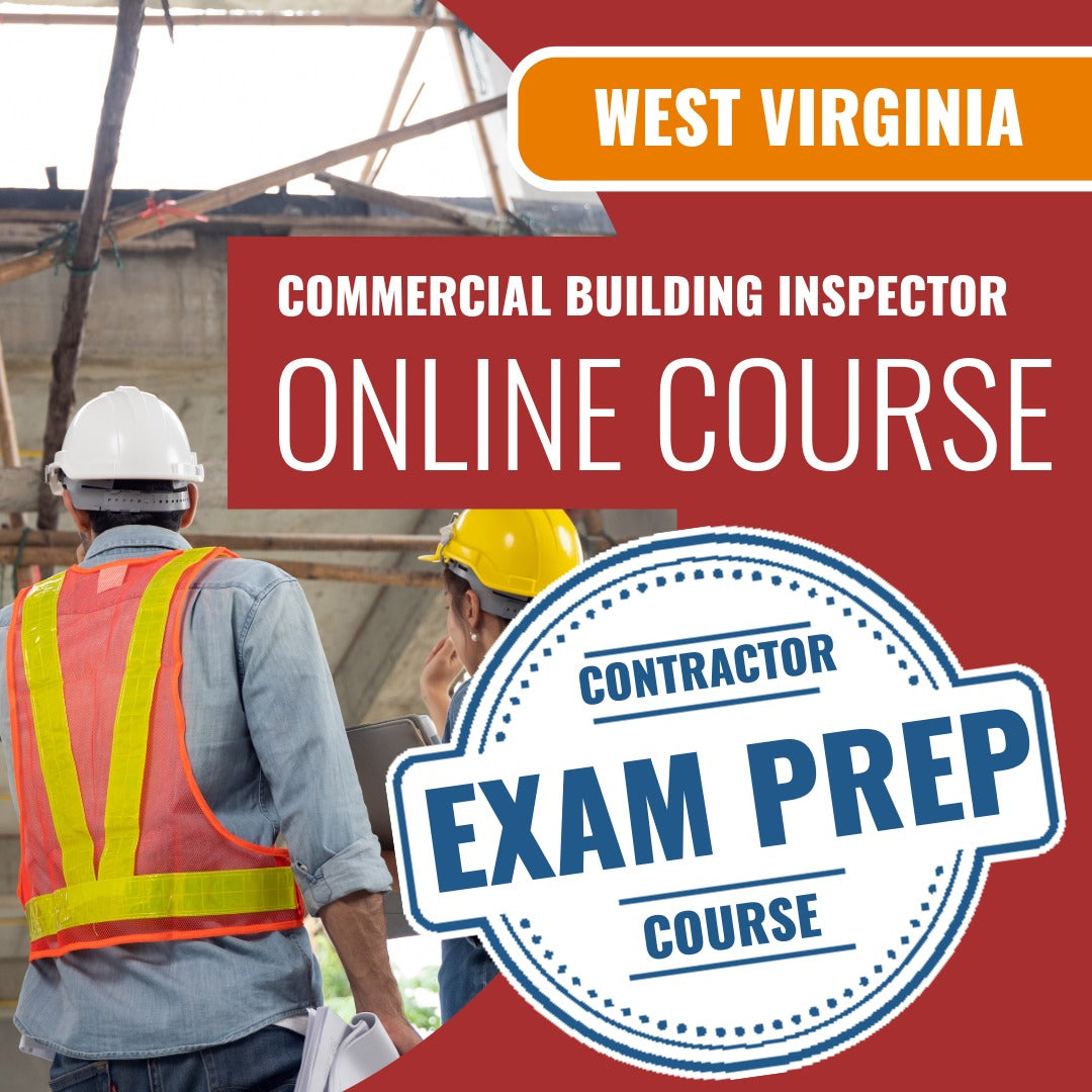 West Virginia Commercial Building Inspector (ICC - B2) - Online Exam Prep