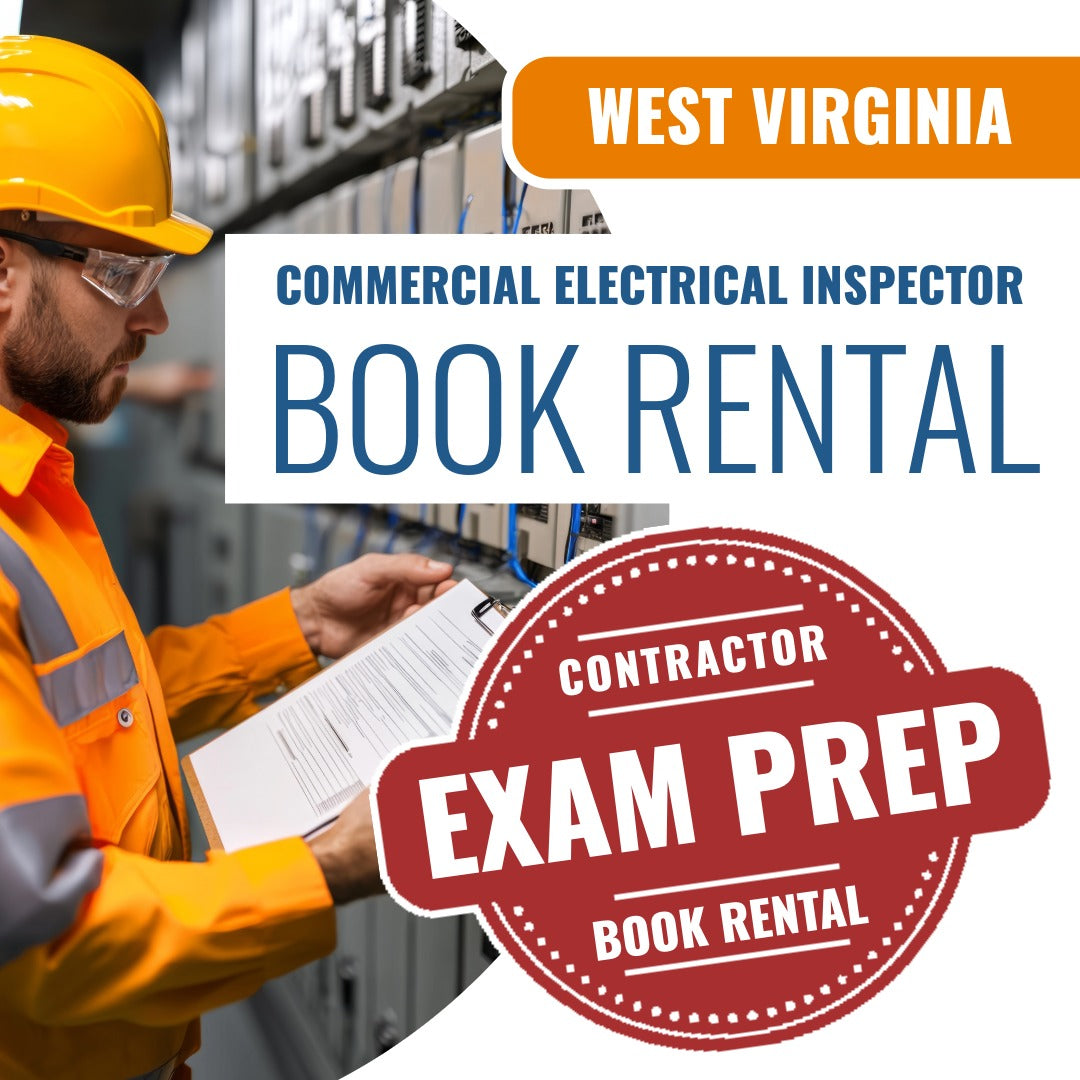 West Virginia Commercial Electrical Inspector - (ICC - E2) - Books & Courses Rental Package