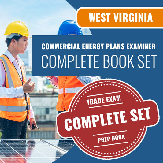 West Virginia Commercial Energy Plans Examiner (ICC - 78) Exam Book Package