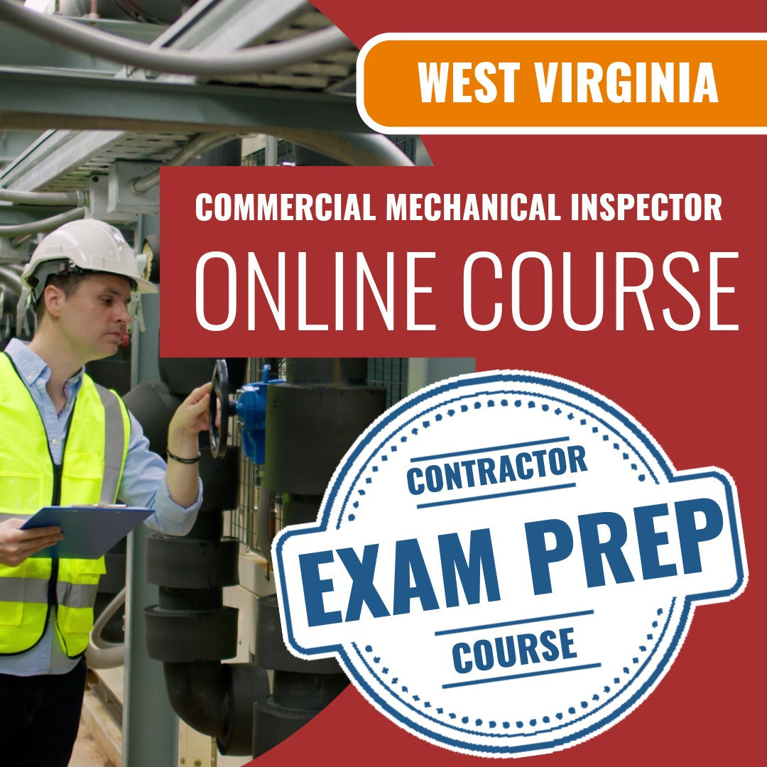 West Virginia Commercial Mechanical Inspector (ICC - M2) - Online Exam Prep