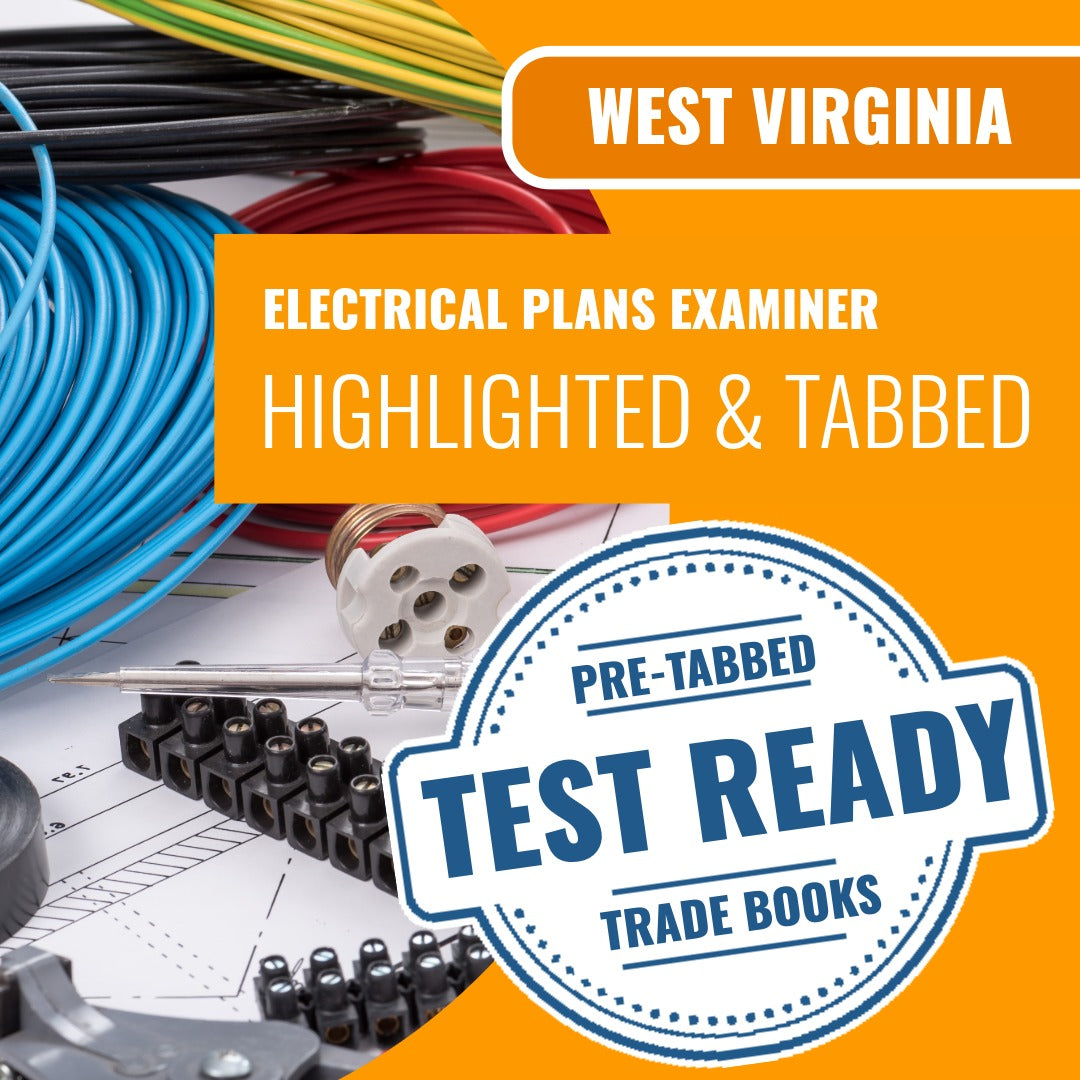 West Virginia Electrical Plans Examiner - (ICC - E3) Highlighted & Tabbed Book Package