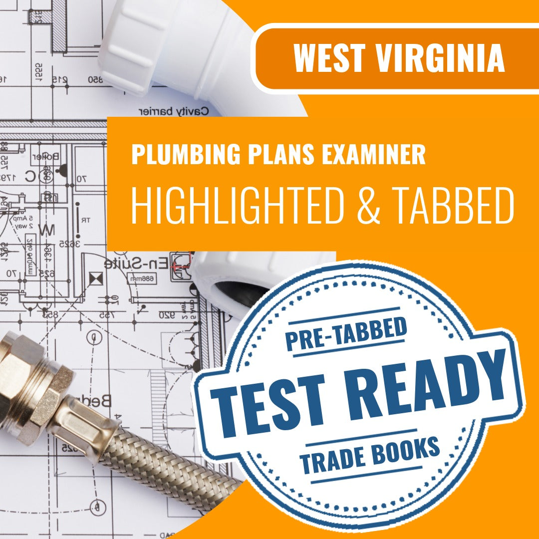 West Virginia Plumbing Plans Examiner (ICC - P3) Highlighted & Tabbed Book Package