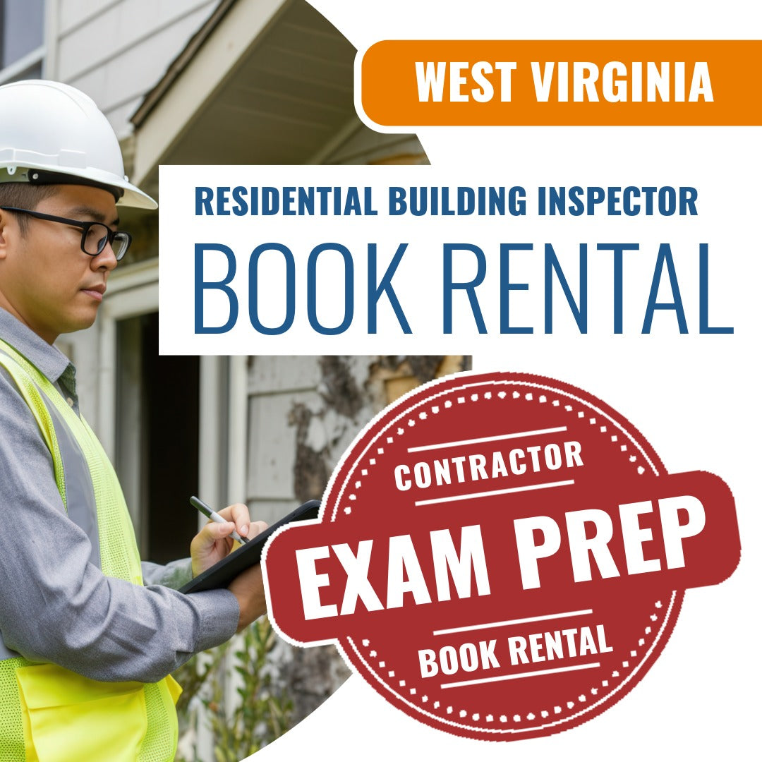 West Virginia Residential Building Inspector (ICC - B1) Books & Courses Rental Package