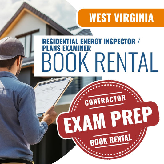 West Virginia Residential Energy Inspector / Plans Examiner (ICC - 79) - Books & Courses Rental Package