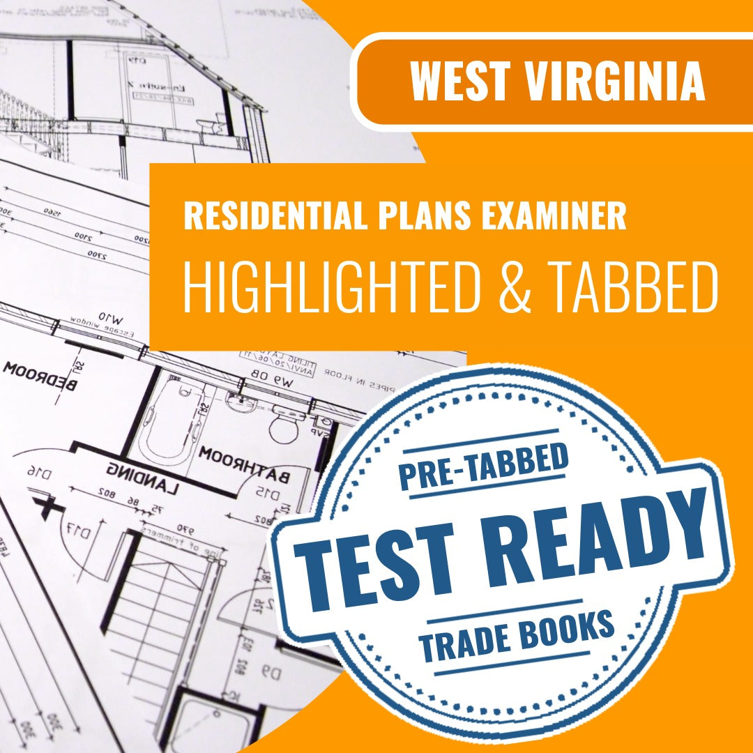 West Virginia Residential Plans Examiner (ICC - R3) Highlighted & Tabbed Book Package