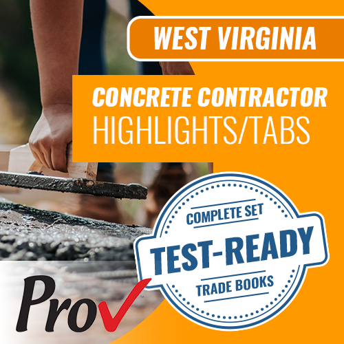 West Virginia Concrete Contractor Exam Book Package - Highlighted and Tabbed (Prov)