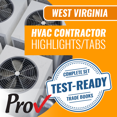 West Virginia HVAC Contractor Exam Book Package - Highlighted and Tabbed (Prov)