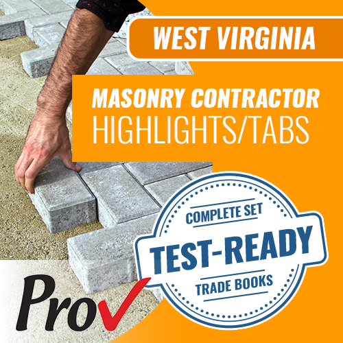 West Virginia Masonry Contractor Exam Book Package - Highlighted and Tabbed (Prov)