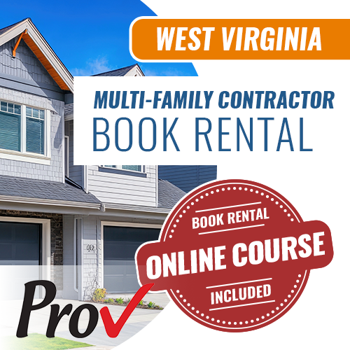 West Virginia Multi-Family Contractor Exam - Books & Courses Rental Package (Prov)