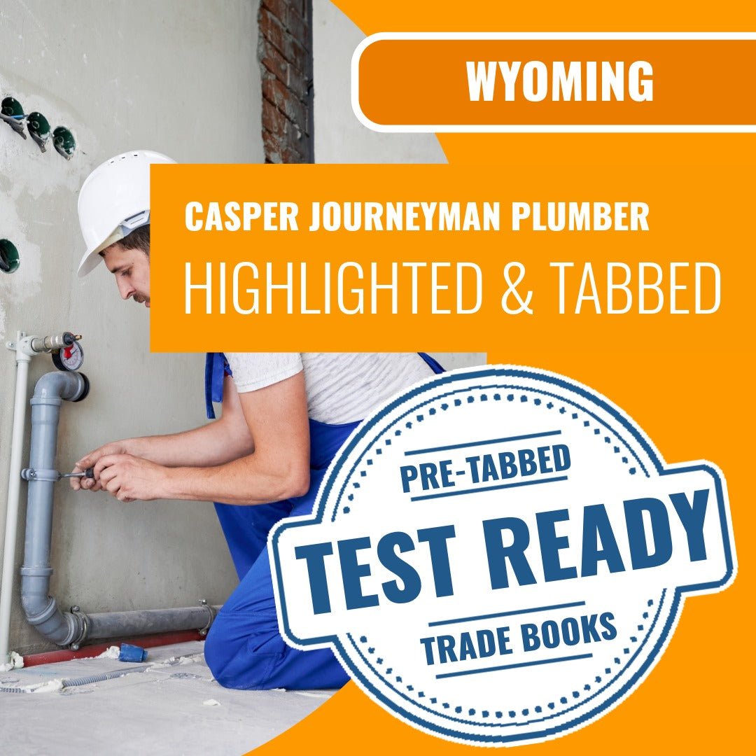 Casper Wyoming Journeyman Plumber with Gas (ICC - G28-N) - Highlighted & Tabbed Book Package