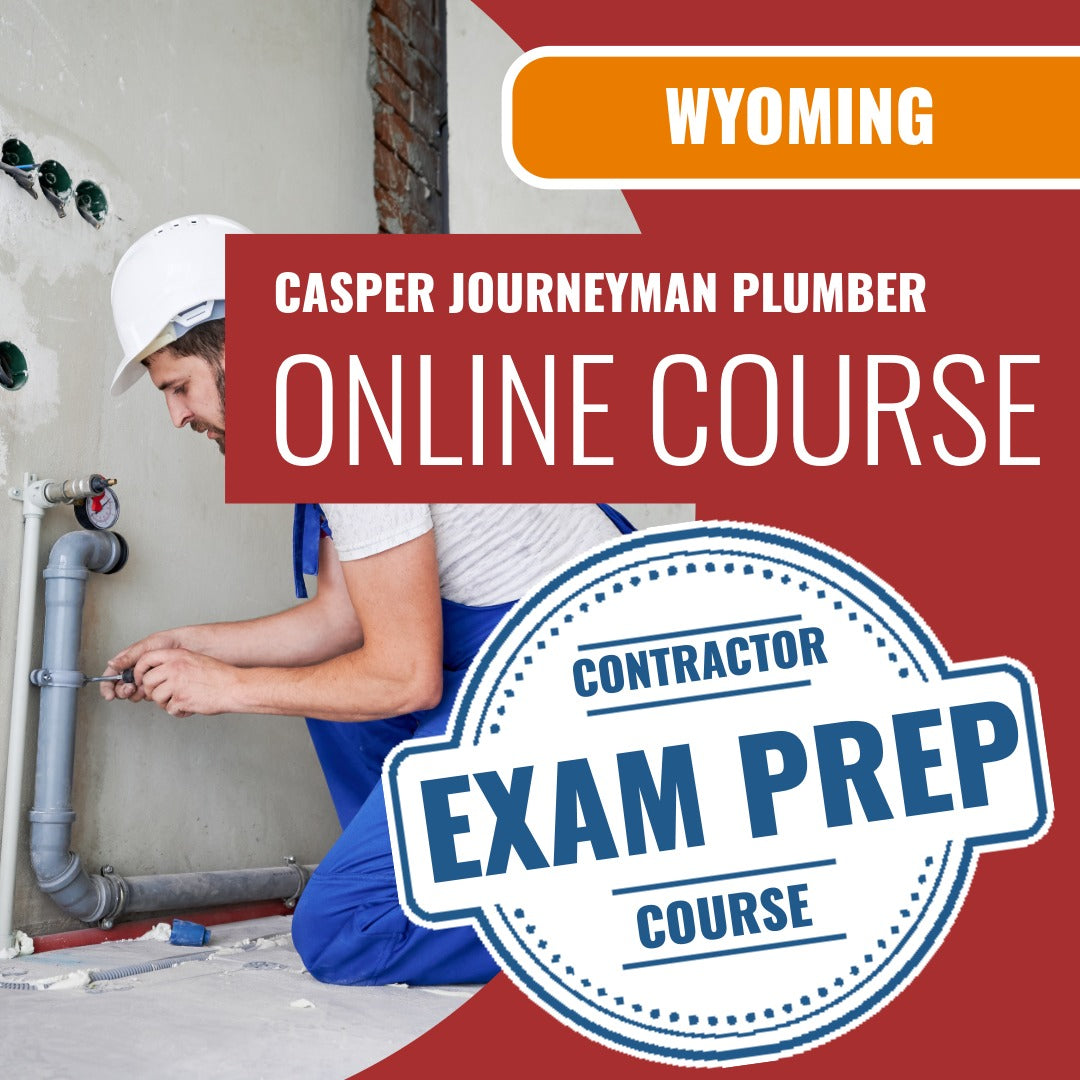 
Casper Wyoming Journeyman Plumber with Gas (ICC - G28-N) - Online Exam Prep
