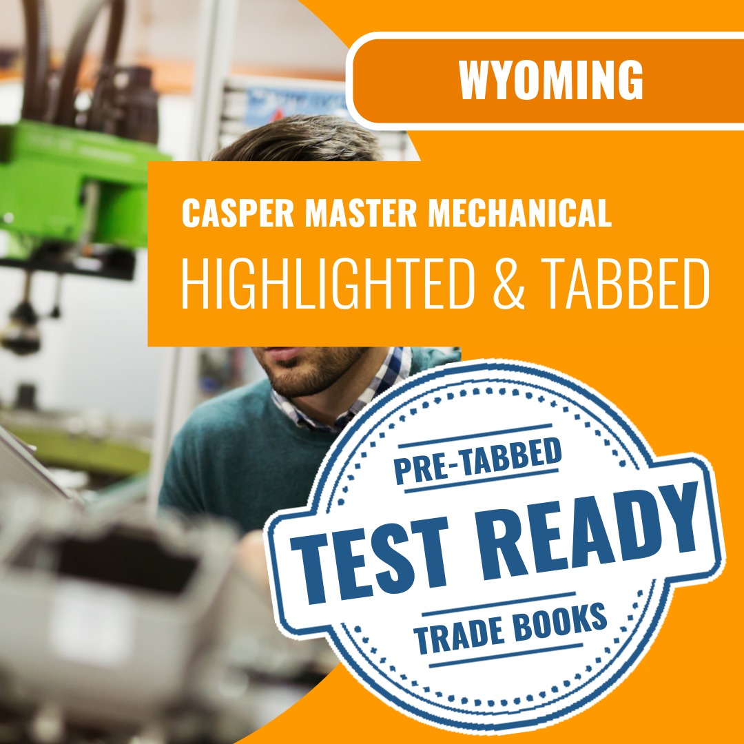 Casper Wyoming Master Mechanical Contractor (ICC - G29-N) - Highlighted & Tabbed Book Package