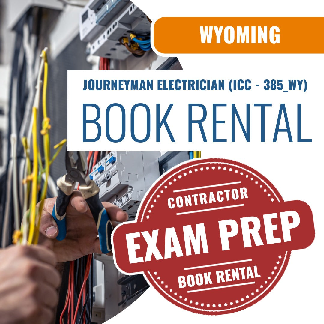 Wyoming Journeyman Electrician (ICC - 385_WY) - Books & Courses Rental Package