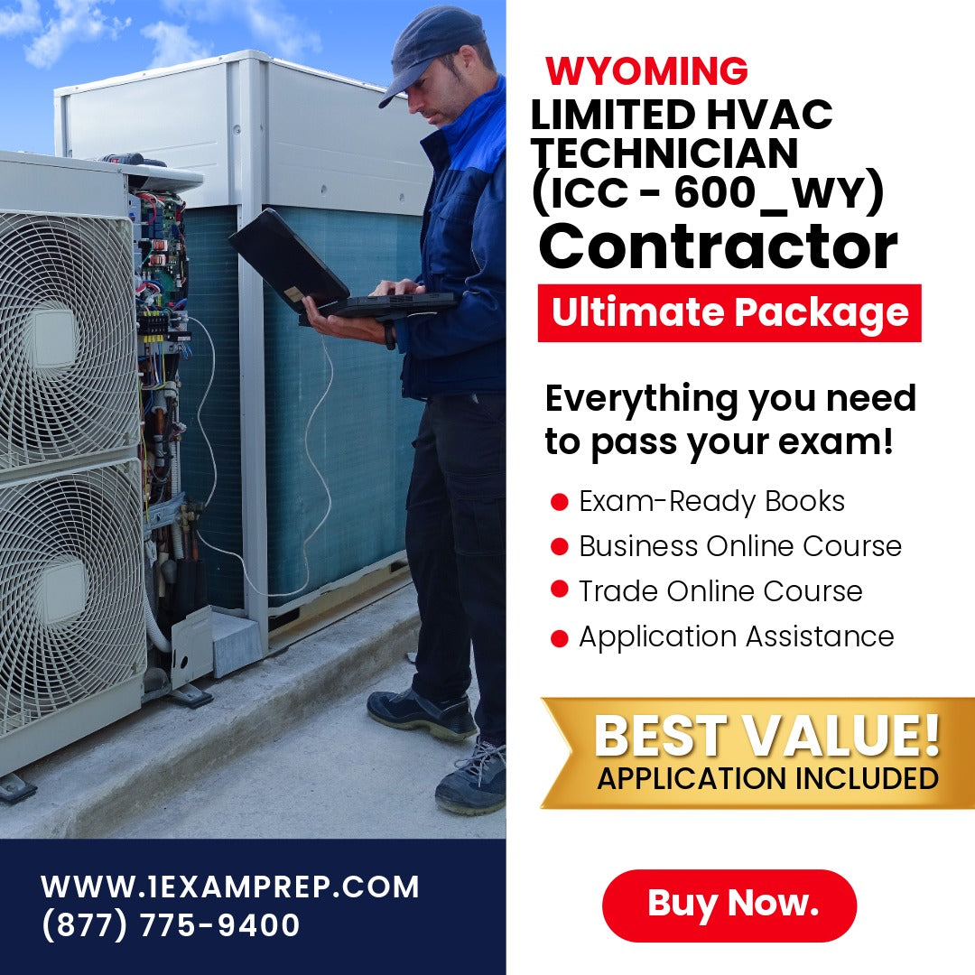 Wyoming Limited HVAC Technician (ICC - 600_WY) Ultimate Exam Prep Rental Package