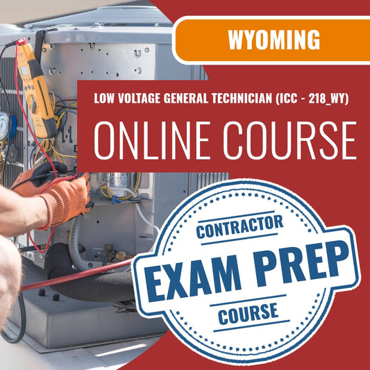 Wyoming Low Voltage General Technician (ICC - 218_WY) - Online Exam Prep