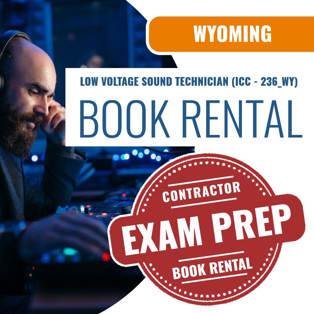 Wyoming Low Voltage Sound Technician (ICC - 236_WY) - Books & Courses Rental Package