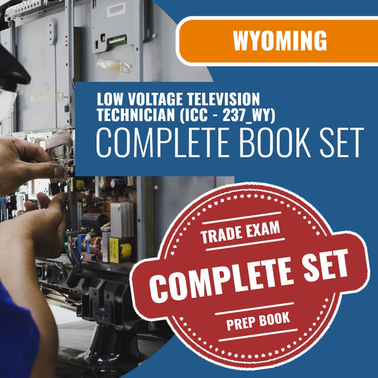 Wyoming Low Voltage Television Technician (ICC - 237_WY) Exam Book Package