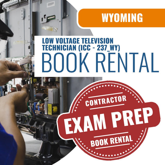 Wyoming Low Voltage Television Technician (ICC - 237_WY) - Books & Courses Rental Package