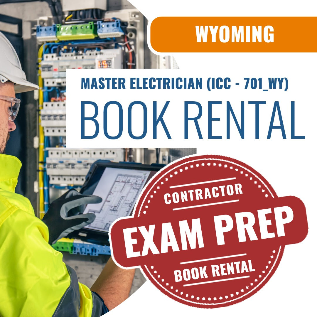 Wyoming Master Electrician (ICC - 701_WY) - Books & Courses Rental Package