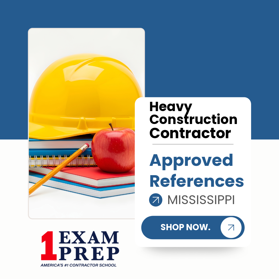 Mississippi Heavy Construction Contractor Exam Approved References