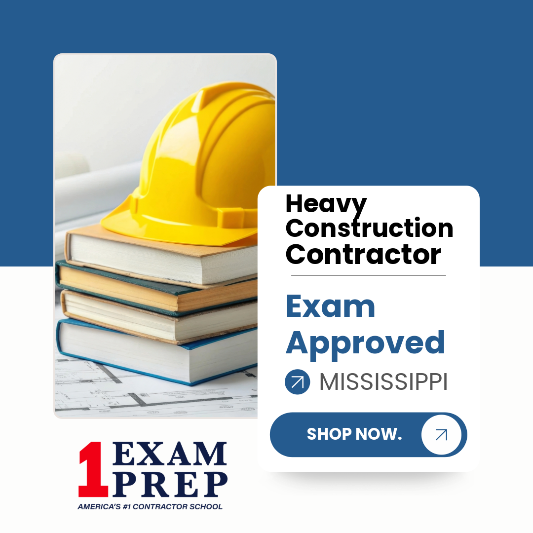 Mississippi Heavy Construction Contractor Exam - Exam Approved