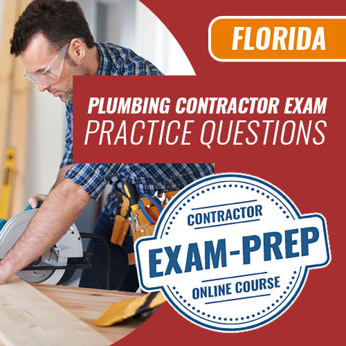 Florida Plumbing Contractor Exam - Online Practice Questions