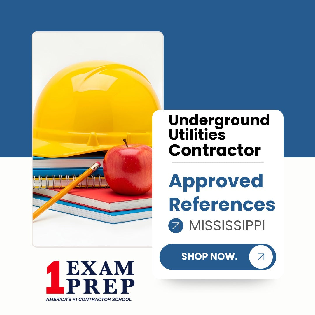 Mississippi Underground Utilities Contractor Exam Approved References