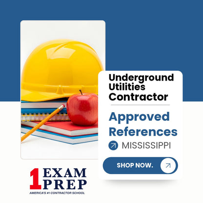 Mississippi Underground Utilities Contractor Exam Approved References