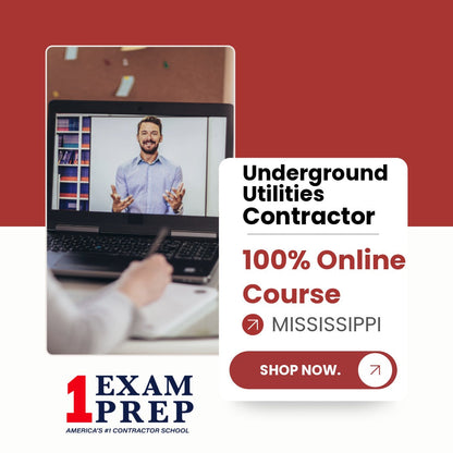 Mississippi Underground Utilities Contractor Exam 100% Online Course