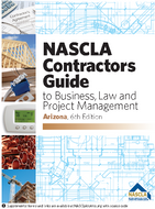 Arizona NASCLA Contractors Guide to Business, Law and Project Management, Arizona 7th Edition; Highlighted & Tabbed