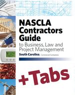 SOUTH CAROLINA-NASCLA Contractors Guide to Business, Law and Project Management, South Carolina COMMERCIAL CONTRACTORS 9th Edition - Tabs Bundle (Book + Tabs)