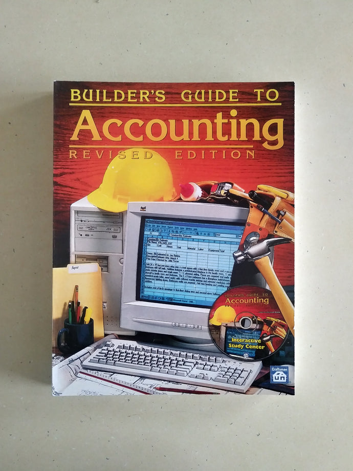 Builder's Guide to Accounting, Revised Edition