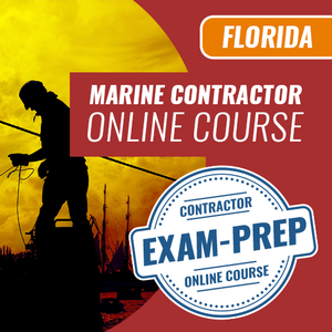 Florida Marine Contractor Trade Exam - Online Exam Prep Course