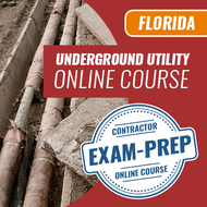 FLORIDA UNDERGROUND UTILITY CONTRACTOR TRADE EXAM - ONLINE EXAM PREP COURSE