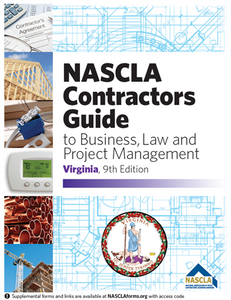 Virginia NASCLA Contractors Guide to Business, Law and Project Management, Virginia 9th Edition