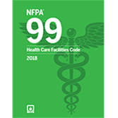 NFPA 99 - Health Care Facilities, (Chapter 3 & 5, Annex A & C), 2018