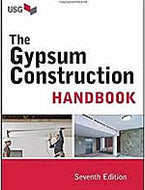 The Gypsum Construction Handbook, 7th Edition