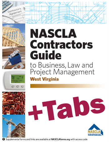 West Virginia NASCLA Contractors Guide to Business, Law and Project Management, West Virginia 1st Edition Book and Tabs 